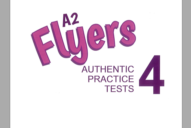 A2 Flyers Authentic Examination Papers 1 2 3 4