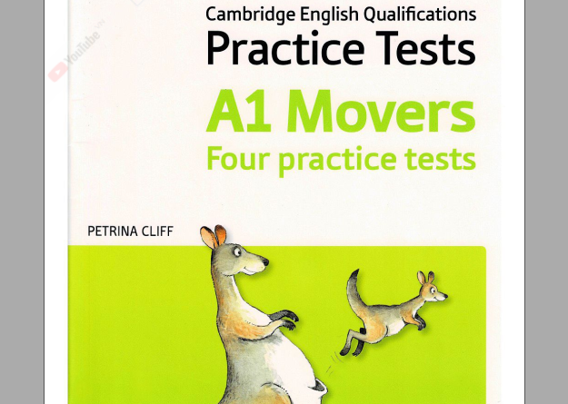 Cambridge English Qualifications A1 Movers Four practice tests